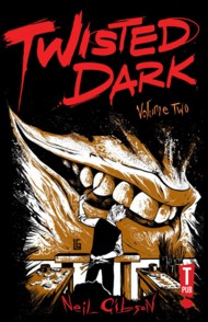 Twisted Dark  Vol.2