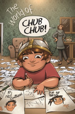 The World of Chub Chub