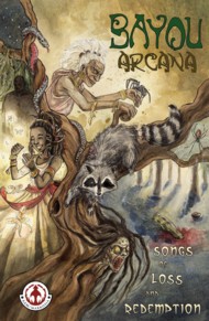 Bayou Arcana 