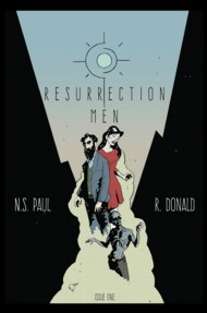 Resurrection Men 2017 Vol.1 #1