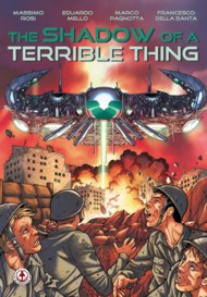 The Shadow of a Terrible Thing 