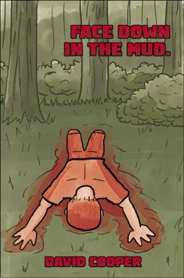 Face Down In The Mud