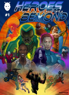 Heroes of the World and Beyond  #1