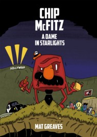 Chip McFitz: A Dame in Starlights 2017