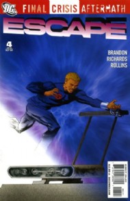 Final Crisis Aftermath: Escape 2009 #4