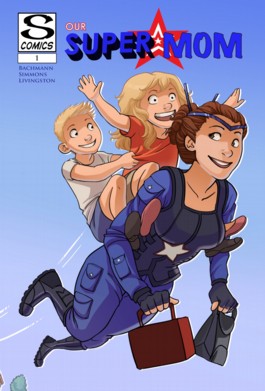 Our Super Mom #1