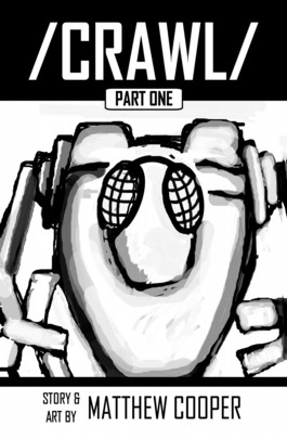 Crawl Vol.1 #0