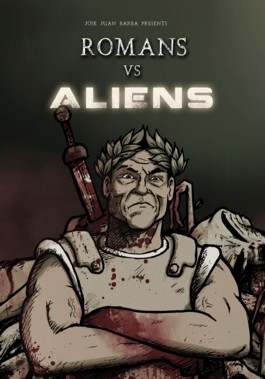 ROMANS vs ALIENS Vol.1