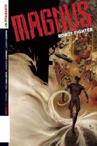 Magnus Robot Fighter (Dynamite Series) 2014- #9