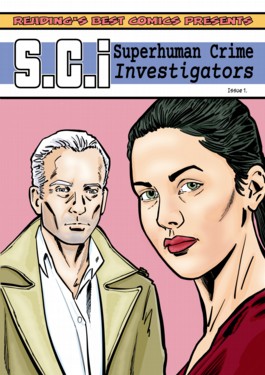 SCI: Superhuman Crime Investigators  Vol.1 #1