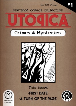 UT�PICA: Crimes & Mysteries #1