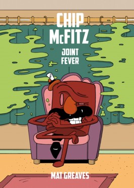Chip McFitz: Joint Fever