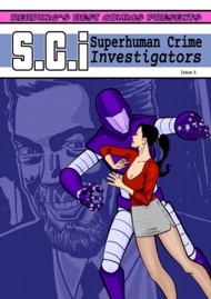 SCI: Superhuman Crime Investigators  Vol.1 #3