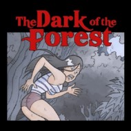 The Dark of the Forest  Vol.1