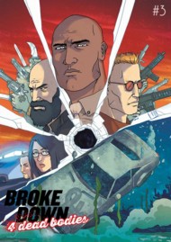 Broke Down And Four Dead Bodies 2018 Vol.1 #3