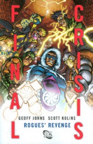 Final Crisis: Rogues' Revenge 2008