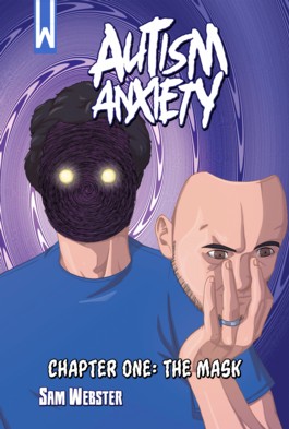 Autism Anxiety Vol.1 #1