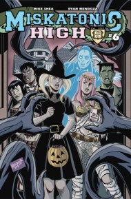 Miskatonic High  Vol.1 #6