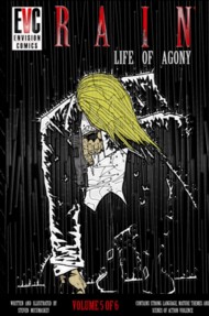 Rain: Life of Agony  Vol.5