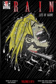 Rain: Life of Agony  Vol.6