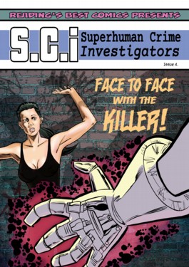 SCI: Superhuman Crime Investigators Vol.1 #4