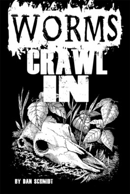 Worms Crawl In
