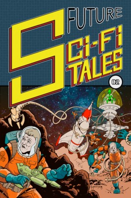 Future Sci-Fi Tales Vol.1 #2