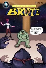 Brute - The Toughest  'Teddy Bear' in the Galaxy 1 #0