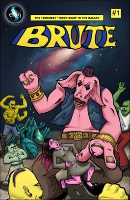 Brute - The Toughest  'Teddy Bear' in the Galaxy #1