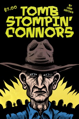 Tomb Stompin' Connors Vol.1