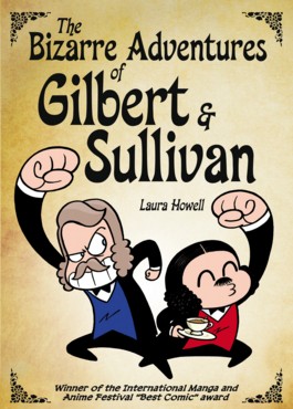 The Bizarre Adventures Of Gilbert & Sullivan