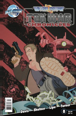 William Shatner presents: The Tek War Chronicles #8