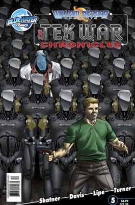 William Shatner presents: The Tek War Chronicles #5