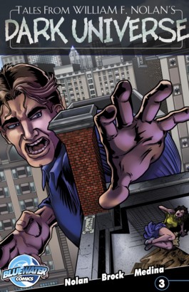 Tales from William F. Nolan's Dark Universe #3