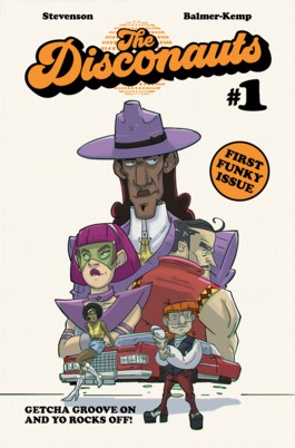 The Disconauts Vol.1 #1