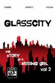 Glasscity, the story of a missing girl  #2