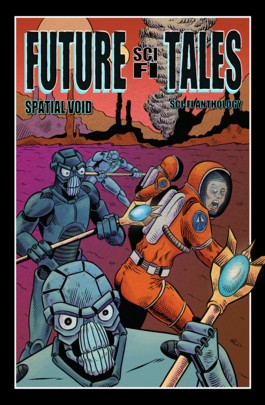 Future Sci-Fi Tales: Spatial Void Vol.1