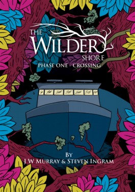 The Wilder Shore Vol.1