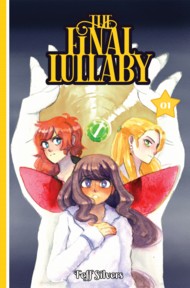 The Final Lullaby  Vol.1