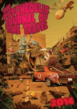 The Psychedelic Journal of Time Travel Vol.3