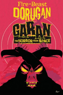 Fire-Beast Dorugan X Garan: the Horror from Space