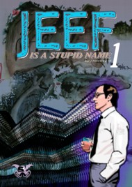 Jeef is a Stupid Name 2025 Vol.1 #1