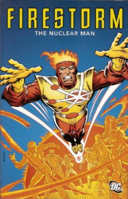 Firestorm: the Nuclear Man