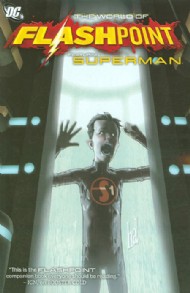Flashpoint: the World of Flashpoint Featuring ... 2012