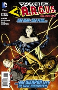 Forever Evil: A.R.G.U.S. 2013 - 2014 #6