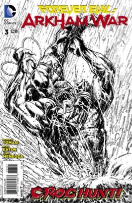 Forever Evil: Arkham War #3