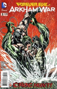 Forever Evil: Arkham War 2013 - 2014 #3
