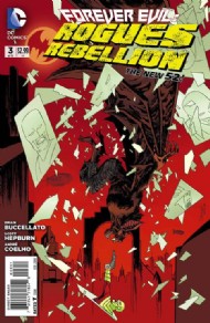 Forever Evil: Rogues Rebellion 2013 - 2014 #3