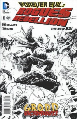 Forever Evil: Rogues Rebellion #6