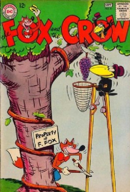 Fox and the Crow #81